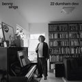 the album cover for Benny Sings - 22 Durnham Dew