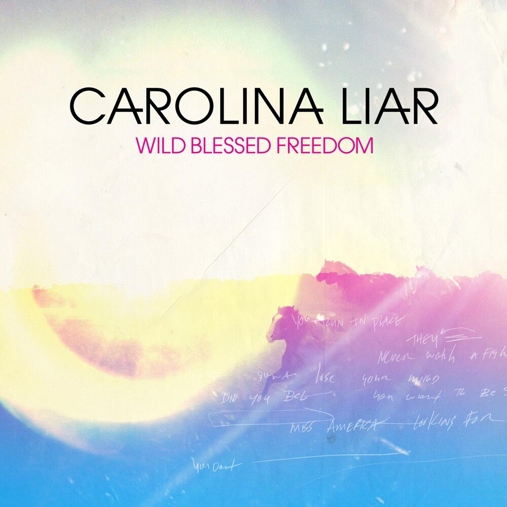 the album cover for Carolina Liar - Wild Blessed Freedom