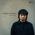 the album cover for Zheng, Zeju - A Mind in Motion