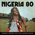 the album cover for Various Artists - Nigeria 80 [Indie Exclusive Red]