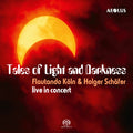 the album cover for Flautando Koln - Tales Of Light & Darkness