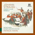 the album cover for Munchner Rundfunkorchester - Johann Strauss: Perpetuum Mobile