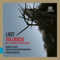 the album cover for Chor Des Bayerischen Rundfunks - Liszt: Via Crucis