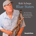 the album cover for Rob Scheps - Blue States