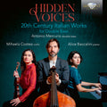 the album cover for Antonio Mercurio - Hidden Voices - 20th Century Italian Works For