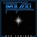 the album cover for Trovao - Meu Caminho