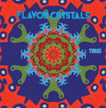the album cover for Flavor Crystals - Three [3LP]