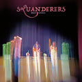 the album cover for Squanderers - Bright Madness