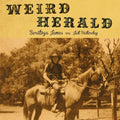 the album cover for Weird Herald - Saratoga James / Just Yesterday (Ep)