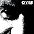 the album cover for Sons Of Otis - Paid To Suffer
