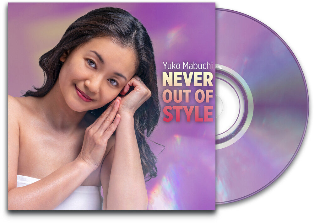 the album cover for Yuko Mabuchi - Never Out Of Style