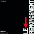 the album cover for Didier Balducci - Renoncement