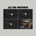 the album cover for Mieko Hirota - Jazz Time - Mieko Hirota Best Jazz Album