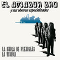 the album cover for Aviador Dro / Sus Obreros Especializados - Chica De Plexiglas / La Vision