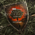 the album cover for Dan Romer  (Colv) (Gate) (Grn) (Ofgv) - Knight Of The Seven Kingdoms: Season 1 - O.S.T.
