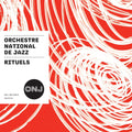 the album cover for Orchestre National De Jazz - Rituels