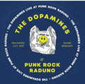 the album cover for Dopamines - Live At Punk Rock Raduno