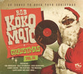 the album cover for Koko Mojo Christmas / Various - Koko Mojo Christmas / Various