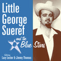 the album cover for Little George Sueref & The Blue Stars - Little George Sueref & The Blue Stars