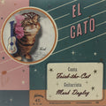 the album cover for Frick The Cat - El Gato / Fuzzy Wuz She