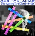 the album cover for Gary Calamar - Odd Numb3rs And Slanted Rhymes