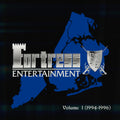 the album cover for Various Artists - Fortress Entertainment Compilation Vol. 1 (1994-1996)
