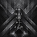 the album cover for Black Dog - Liber Eleven [Remastered]