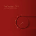 the album cover for Tangerine Dream / Jerome Froese - Dream Mixes: Ultimate Edition - Ii
