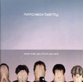 the album cover for Matchbox Twenty - More Than You Think You Are