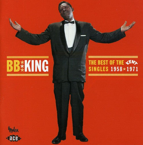 the album cover for B.B. King - Best Of Kent Singles 1958-71 [Import]