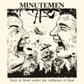 the album cover for Minutemen - Buzz or Howl Under the Influence of Heat