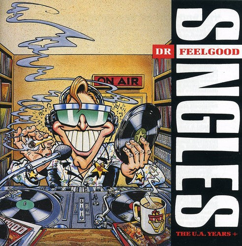 the album cover for Dr. Feelgood - Singles-U.A. Years [Import]