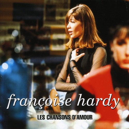 the album cover for Francoise Hardy - Les Chansons D'amour [Import]