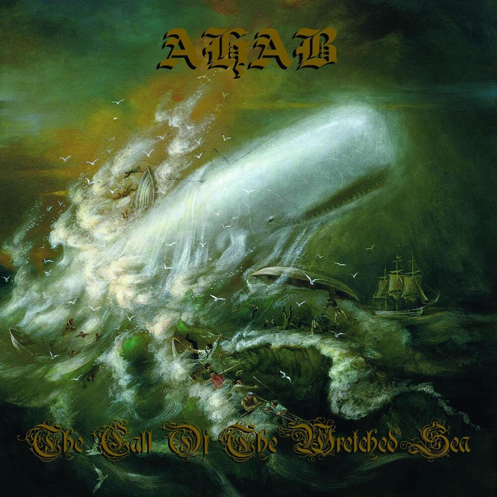 the album cover for Ahab - The Call Of The Wretched Sea