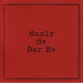 the album cover for Munly - Munly de Dar He