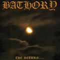 the album cover for Bathory - The Return Of The Darkness and Evil