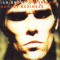 the album cover for Ian Brown - Unfinished Money Business (Eng)