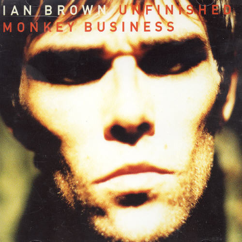the album cover for Ian Brown - Unfinished Money Business (Eng)