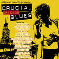 the album cover for Crucial Chicago Blues - Crucial Chicago Blues
