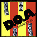 the album cover for D.O.A. - Hardcore 81