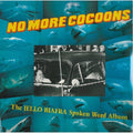 the album cover for Jello Biafra - No More Cocoons