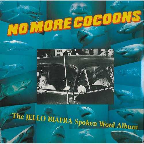 the album cover for Jello Biafra - No More Cocoons