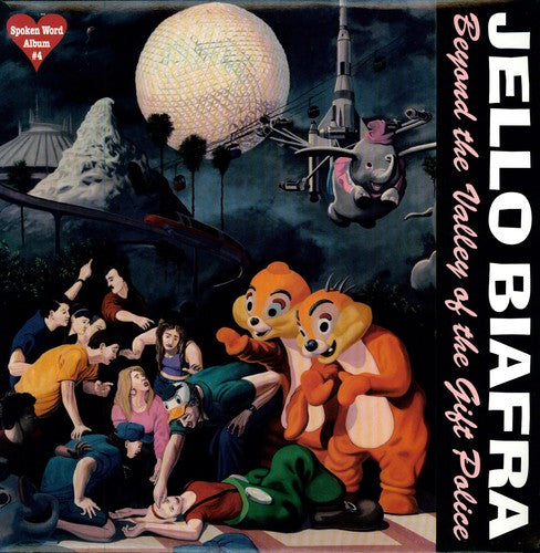 the album cover for Jello Biafra - Beyond the Valley of the Gift Police