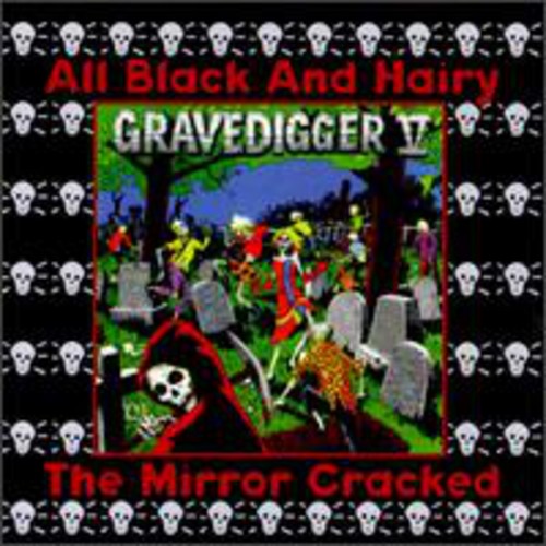 the album cover for Gravedigger Five - Mirror Cracked & All Black & Hairy