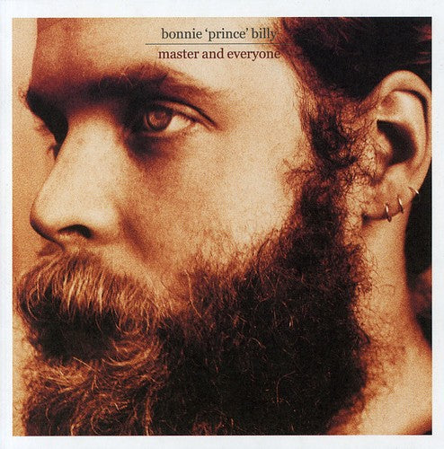 the album cover for Bonnie 'Prince' Billy - Master and Everyone