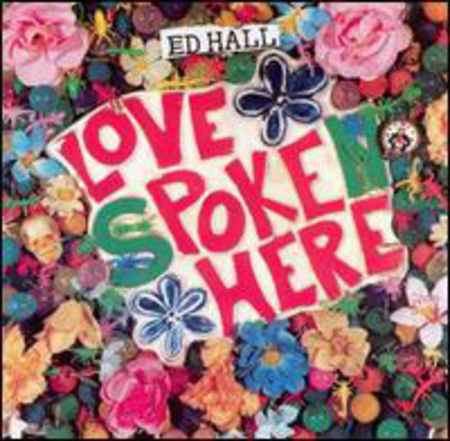 the album cover for Ed Hall - Love Poke Here