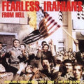 the album cover for Fearless Iranians - Foolish Americans