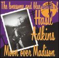 the album cover for Hasil Adkins - Moon Over Madison