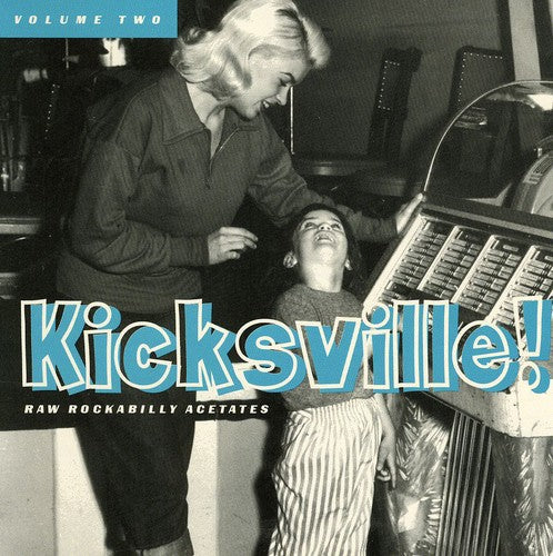 the album cover for Kicksville - Vol. 2-Kicksville