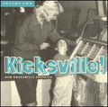 the album cover for Kicksville - Vol. 2-Kicksville
